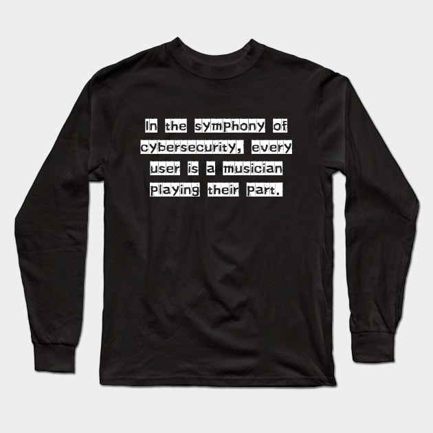 Cybersecurity Long Sleeve T-Shirt by Shop-now-4-U 